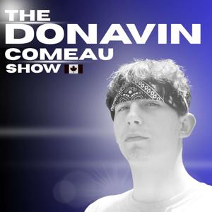 The Donavin Comeau Show