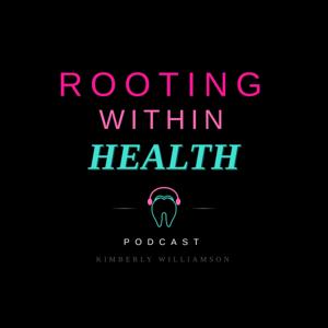 Rooting Within Health