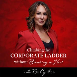 Climbing the Corporate Ladder without Breaking a Heel