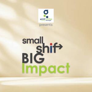 Small Shift, Big Impact