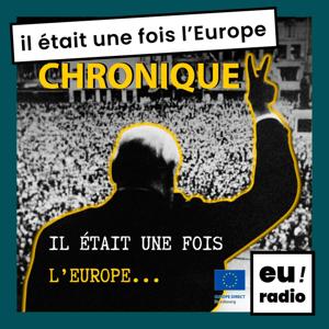 Il était une fois l'Europe