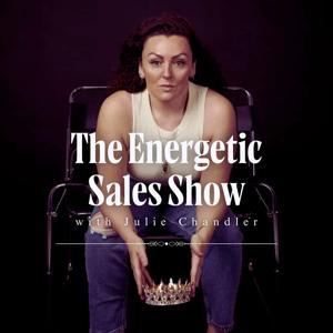 The Energetic Sales Show