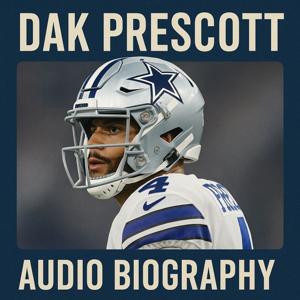 Dak Prescott  - Audio Biography
