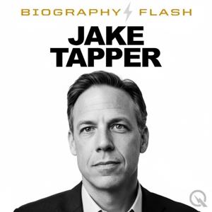 Jake Tapper  - Biography Flash