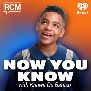 Now You Know with Knowa De Baraso