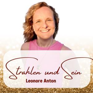 STRAHLEN & SEIN - dein Selbstliebe-Podcast