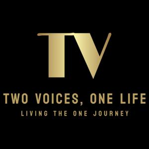 2VoicesonelifePodcast