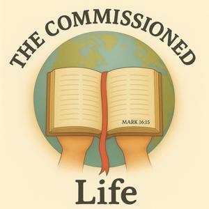 The Commissioned Life