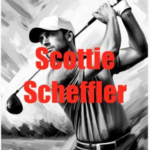 Scottie Scheffler - Biography Flash