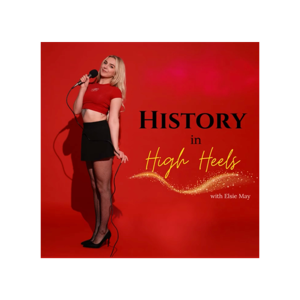History in High Heels