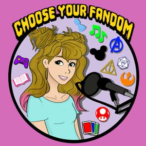Choose Your Fandom