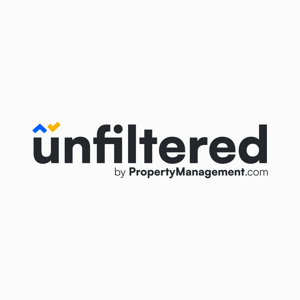 Unfiltered by PropertyManagement.com