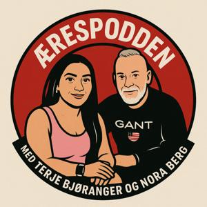 Ærespodden med Terje Bjøranger og Nora Berg