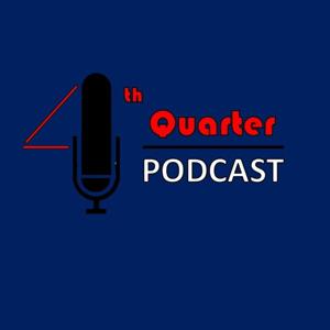 The 4th quarter podcast