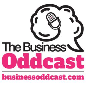 The Business Oddcast