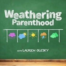 Weathering Parenthood