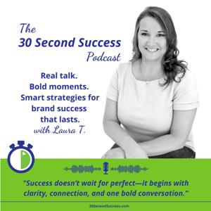 30 Second Success Podcast