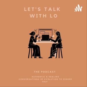 Let's Talk with Lo