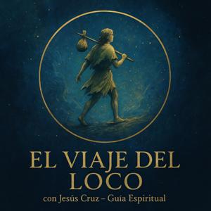 El Viaje del Loco