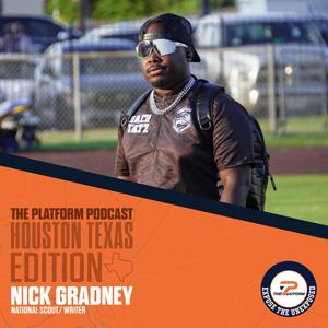 THE PLATFORM PODCAST - HOUSTON TEXAS
