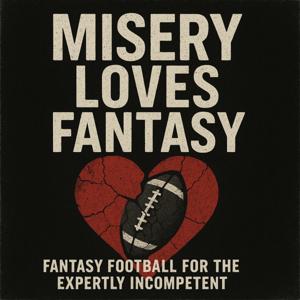 Misery Loves Fantasy