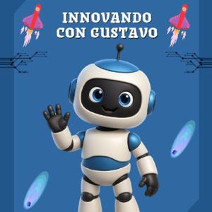 🚀 Innovando con Gustavo 🚀