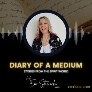 Diary of a Medium - Stories from the Spirit World