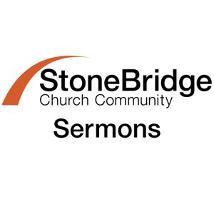 StoneBridge Church Community Sermons