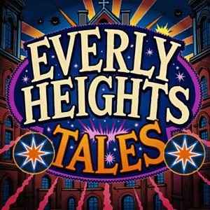 Everly Heights Tales
