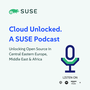 Cloud Unlocked. A SUSE Podcast