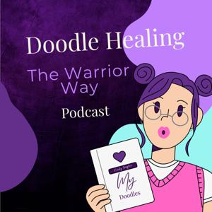 Doodle Healing: The Warrior Way