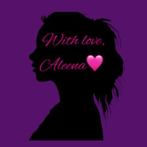 With Love, Aleena🩷