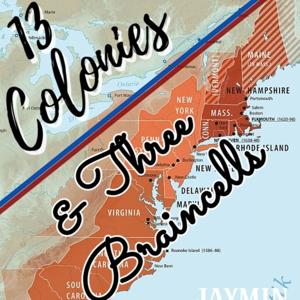 13 Colonies & 3 Braincells