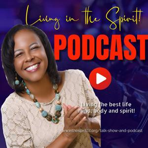 Living in the Spirit!