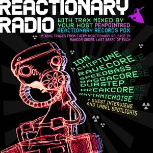 REACTIONARY RADIO BY REACTIONARY RECORDS
