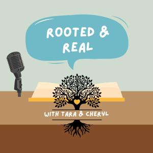 Rooted and Real