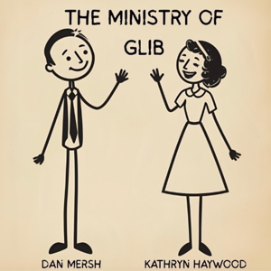 The Ministry Of Glib