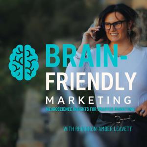 Brain Friendly Marketing