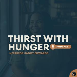 Thirst With Hunger