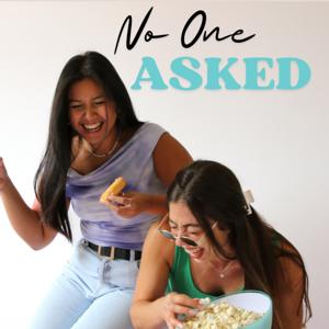 No One Asked