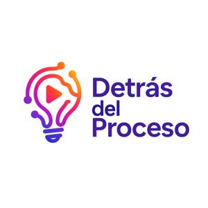 Detras del Proceso