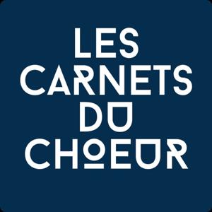 Les Carnets du Chœur