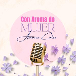 Con Aroma de Mujer