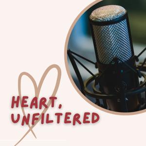 Heart, Unfiltered