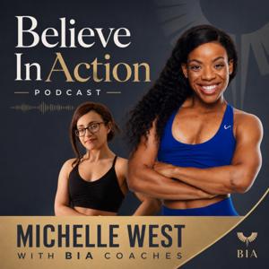 Believe In Action
