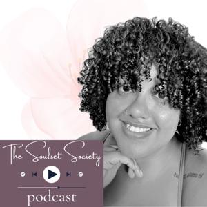 The Soulset Society Podcast