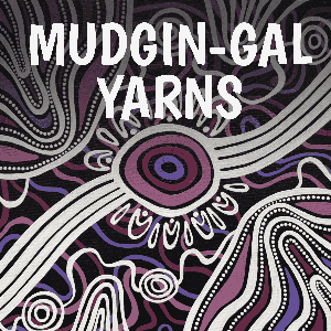 Mudgin-Gal Yarns