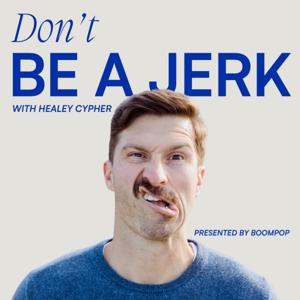 Don't Be a Jerk