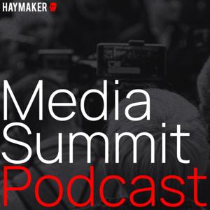 Media Summit Podcast