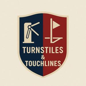 Turnstiles & Touchlines Podcast